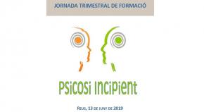13 de juny, Jornada Trimestral de Formaci: psicosi incipient