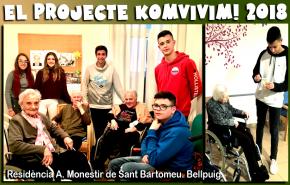 El projecte KOMVIVIM de la Residncia Monestir de Sant Bartomeu